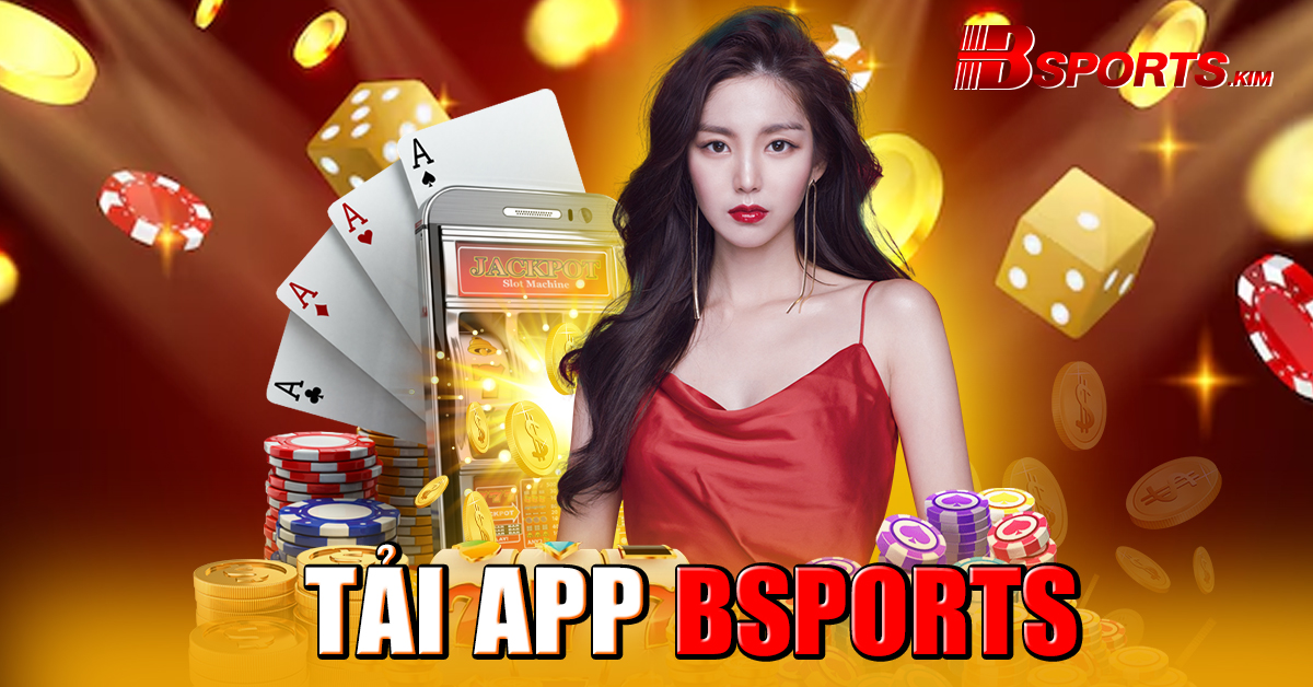 Hướng dẫn tải app bsports nhanh chóng nhất